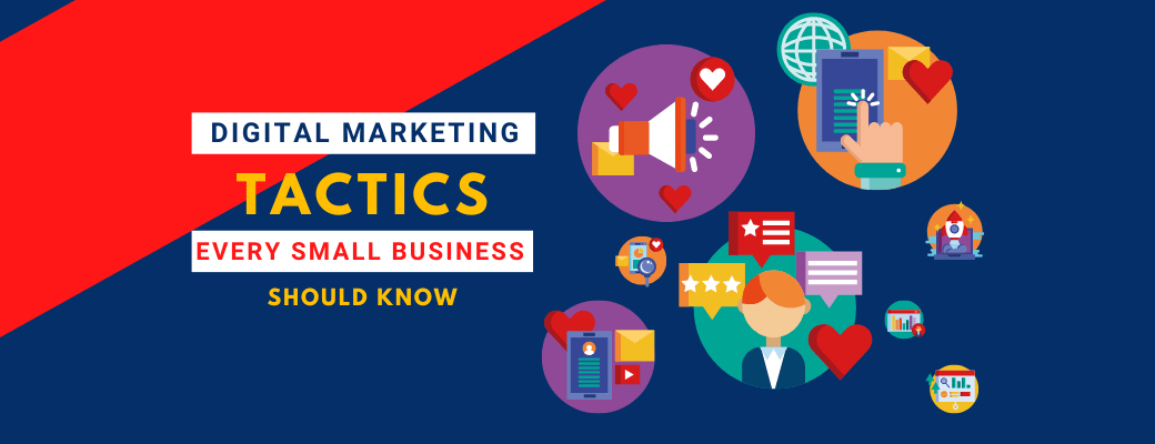 digital-marketing-tactics-every-small-business-should-know