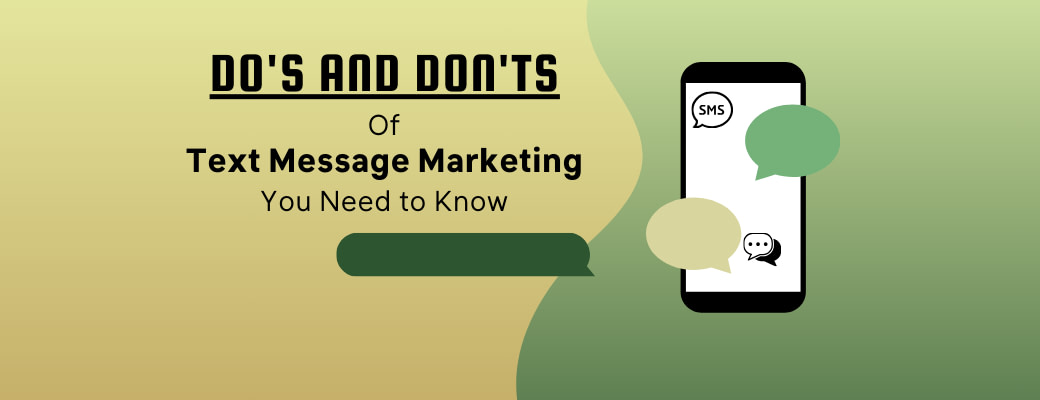 dos-and-donts-of-text-message-marketing-you-need-to-know