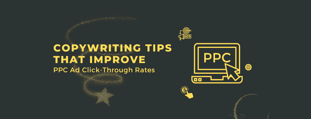 copywriting-tips-that-improve-ppc-ad-clickthrough-rates