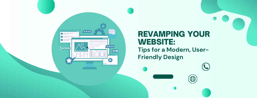 revamping-your-website-tips-for-a-modern-userfriendly-design